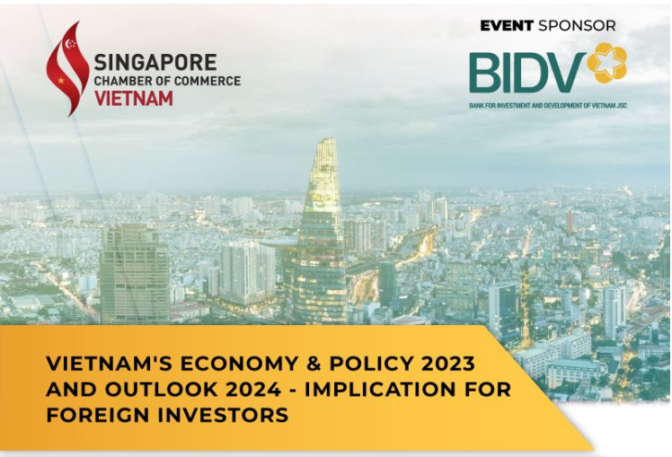 "Vietnam's Economy and Policy 2023 and Outlook 2024 - Implication for Foreign Investors"